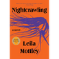 Nightcrawling - Hardcover