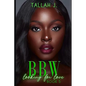 BBW Looking for Love 5: A Hood Love Story - Paperback