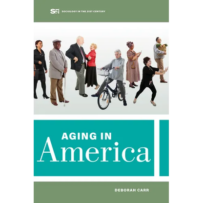 Aging in America: Volume 8 - Paperback