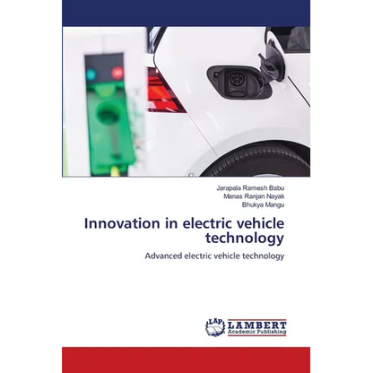 Innovation in electric vehicle technology - Paperback