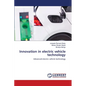 Innovation in electric vehicle technology - Paperback