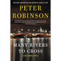 Many Rivers to Cross: A DCI Banks Novel - Hardcover