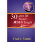 30 Laws Of Power Jesus Taught Us - Paperback