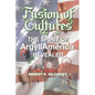 Fusion of Cultures: The Spirit of Argyllamerica Revealed - Paperback