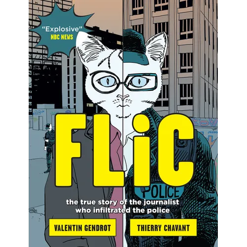 Flic: The True Story of the Journalist Who Infiltrated the Police - Paperback