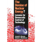 The Demise of Nuclear Energy?: Lessons for Democratic Control of Technology - Paperback