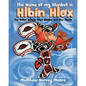 The Name of my Blanket is Hlbin Hlox: The Killer Whale that Blocks out the Moon - Paperback