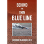 Behind the Thin Blue Line - Paperback