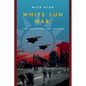 White Sun War: The Campaign for Taiwan - Paperback