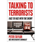Talking to Terrorists: Face to Face with the Enemy - Paperback