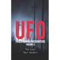 UFO Frightening Encounters: Volume 3 - Paperback