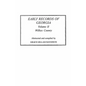 Early Records of Georgia: Wilkes County. in Two Volumes. Volume II - Paperback