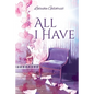 All I Have - Paperback