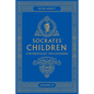 Socrates' Children: An Introduction to Philosophy from the 100 Greatest Philosophers: Volume IV: Contemporary Philosophers Volume 4 - Paperback