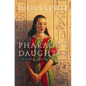 Pharaoh's Daughter - Paperback
