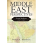 Middle East Perspectives: Personal Recollections (1947 - 1967) - Paperback