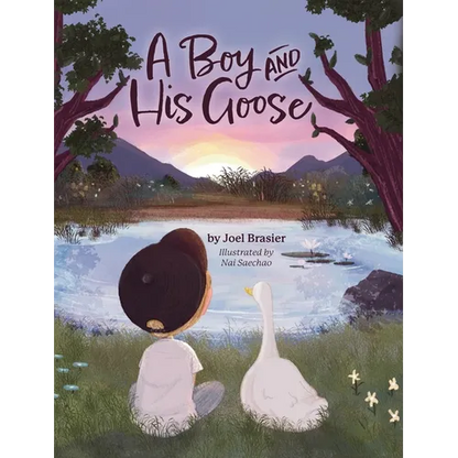 A Boy and His Goose - Hardcover