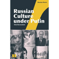 Russian Culture under Putin - Hardcover