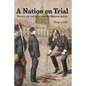 A Nation on Trial: France and the Legacy of the Dreyfus Affair - Paperback