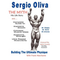 Sergio Oliva the Myth - Paperback