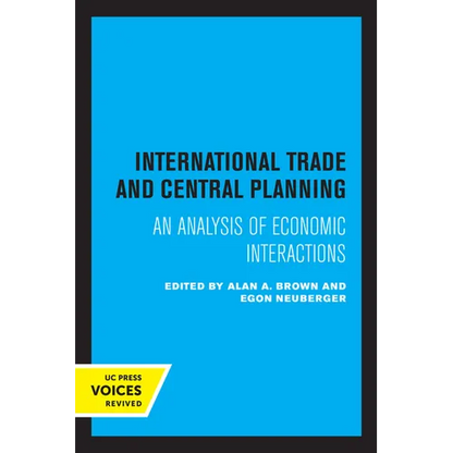 International Trade and Central Planning: An Analysis of Economic Interactions - Paperback