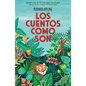 Los Cuentos Como Son / Just So Stories - Hardcover