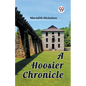 A Hoosier Chronicle - Paperback