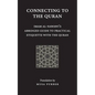 Connecting to the Quran: Imam al-Nawawi's Abridged Guide to Practical Etiquette with the Quran - Paperback