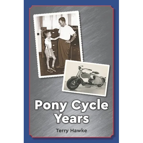 Pony Cycle Years - Paperback
