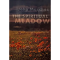 The Spiritual Meadow: By John Moschos Volume 139 - Paperback