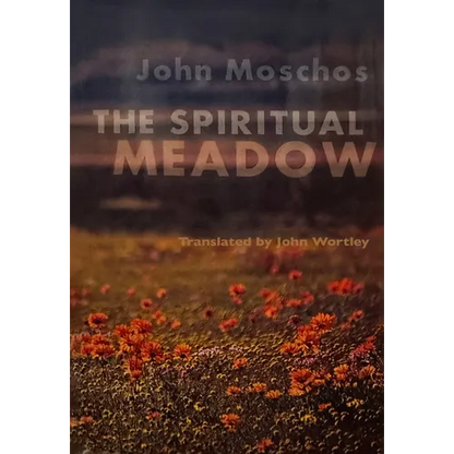 The Spiritual Meadow: By John Moschos Volume 139 - Paperback