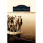Catskill Village - Hardcover