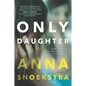 Only Daughter - Paperback
