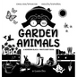 I See Garden Animals: Bilingual (English / Spanish) (Inglés / Español) A Newborn Black & White Baby Book (High-Contrast Design & Patterns) (Hummingbir - Hardcover