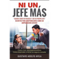 Ni Un Jefe M - Paperback