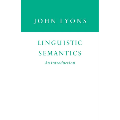 Linguistic Semantics: An Introduction - Paperback