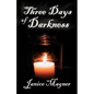 Three Days of Darkness - Paperback