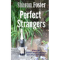Perfect Strangers: When the Perfect Match contestant met his perfect victim - Paperback
