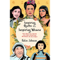 Inspiring Quotes From Inspiring Women: 100 Quotes From 100 Influential Women In History - Paperback
