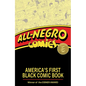 All-Negro Comics: America's First Black Comic Book - Paperback