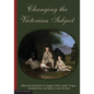 Changing the Victorian Subject - Paperback