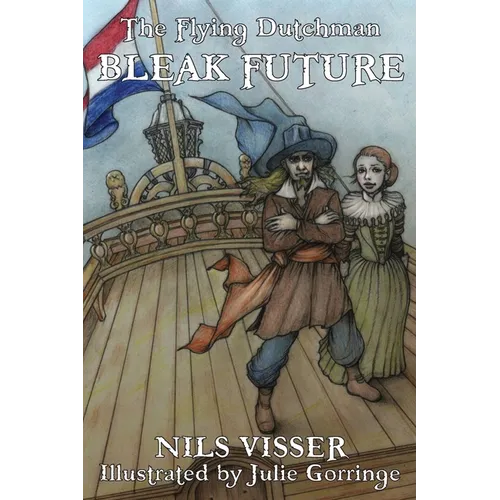 The Flying Dutchman BLEAK FUTURE - Paperback