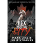 Hex and the City - Paperback