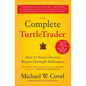 The Complete Turtletrader: How 23 Novice Investors Became Overnight Millionaires - Paperback