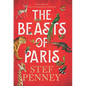 The Beasts of Paris - Hardcover