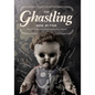 The Ghastling: Book Four - Paperback