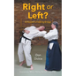 Right or Left?: At Heaven's Floating Bridge - Paperback