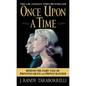 Once Upon a Time: Behind the Fairy Tale of Princess Grace and Prince Rainier - Paperback