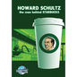 Orbit: Howard Schultz: The Man Behind STARBUCKS - Paperback