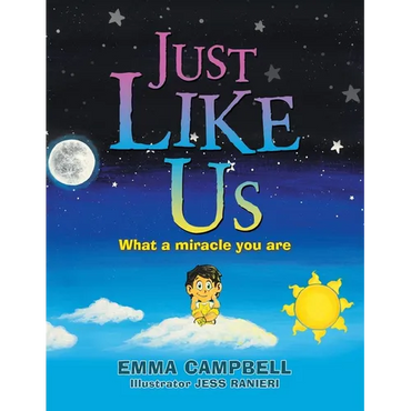 Just Like Us: What a Miracle You Are - Paperback